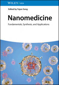 Yujun Song — Nanomedicine