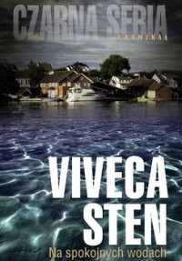 Viveca Sten — Na Spokojnych Wodach