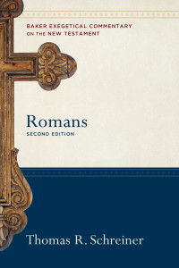 Schreiner, Thomas R.; — Romans (Baker Exegetical Commentary on the New Testament)