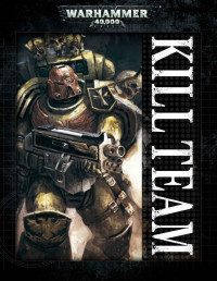 Games Workshop Ltd — Warhammer 40,000: Kill Team