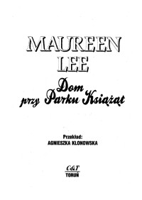 maureen lee — Dom przy Parku Książąt