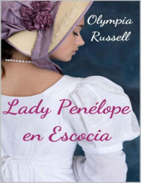 Olympia Russell y María Jiménez — Lady Penélope en Escocia