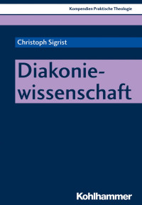 Christoph Sigrist — Diakoniewissenschaften