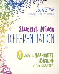 Lisa Westman; — Student-Driven Differentiation