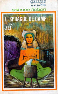 Sprague De Camp, Lyon — Zeï