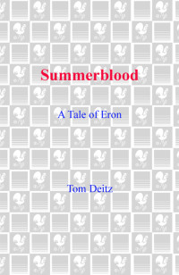 Tom Deitz — Summerblood