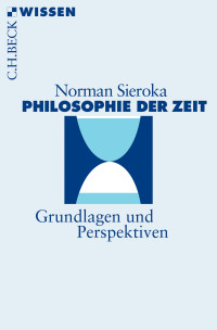 Norman Sieroka; — Philosophie der Zeit