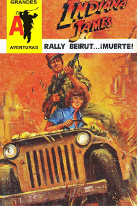 Indiana James — Rally Beirut… ¡Muerte!