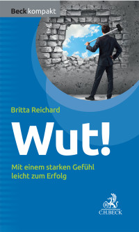 Britta Reichard; — Wut!