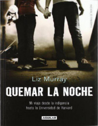 Liz Murray — Quemar La Noche