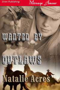 Owner — Microsoft Word - 1606013726-Wanted-By-Outlaws-Acres.doc