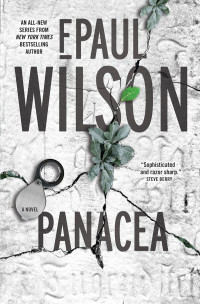 F. Paul Wilson — Panacea