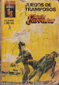 Clark Carrados — Juegos de tramposos
