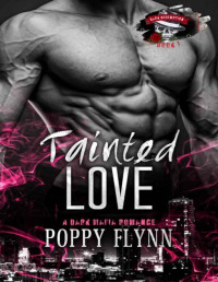 Poppy Flynn — Tainted Love: Dark Redemption Book 1