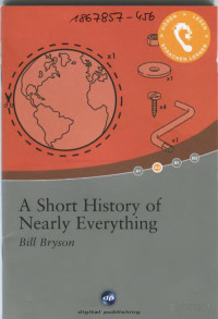 Bryson B. — A Short History of Nearly Everything Level A2 2011