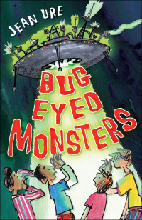 Jean Ure — Bug Eyed Monsters