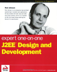 Rod Johnson — Expert One-on-One J2EE Design and Development