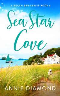 Annie Diamond — Sea Star Cove (B&B Beach 06)