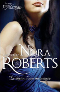 Roberts, Nora — Le secret des McGregor
