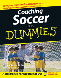 Bach, Greg — Coaching Soccer For Dummies