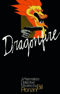 Билл Пронзини — Dragonfire