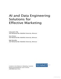 Alla, Lhoussaine, Hmioui, Aziz, Bentalha, Badr — AI and Data Engineering Solutions for Effective Marketing