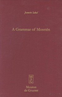 Sakel — Mosetén, A Grammar of