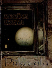 Regīna Ezera — Pūķa ola