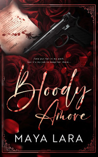 Lara, Maya — Bloody Amore (Blood Bound book 1)