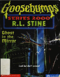 R. L. Stine — Ghost in the Mirror