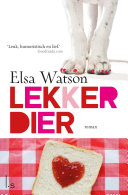 Elsa Watson, Els van Son — Lekker dier