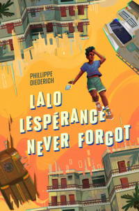 Phillippe Diederich — Lalo Lespérance Never Forgot