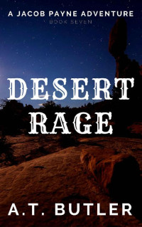 A.T. Butler — Desert Rage