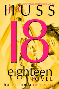 J.A. Huss — Eighteen (18)