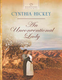  — An Unconventional Lady