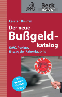 Carsten Krumm — Der neue Bußgeldkatalog