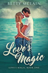 Betty McLain [McLain, Betty] — Love's Magic