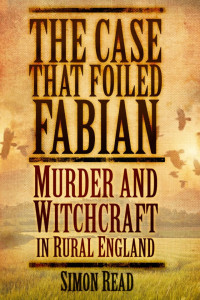 Simon Read — The Case That Foiled Fabian