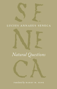 Lucius Annaeus Seneca — Natural Questions