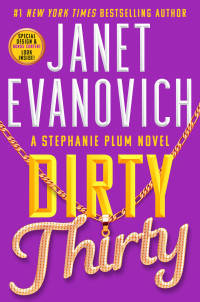 Janet Evanovich — Dirty Thirty