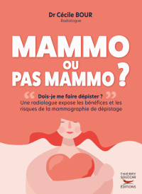 Cécile Bour — Mammo ou pas mammo ?