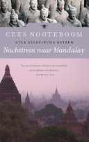 Cees Nooteboom — Nachttrein naar Mandalay