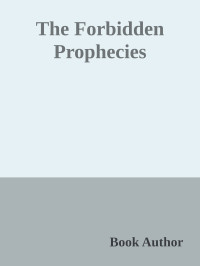 Abu Zakariya — The Forbidden Prophecies