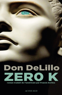  — Zero K