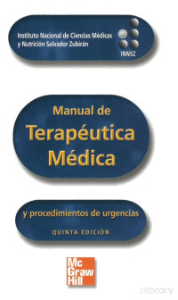 AA. VV. — Manual de terapéutica médica y procedimientos de urgencias, 5a. Ed.