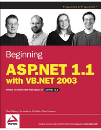 Chris Ullman, John Kauffman, Chris Hart, Dave Sussman — Beginning ASP.NET 1.1 with VB.NET 2003