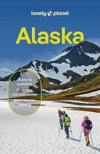 Erin Kirkland — Lonely Planet Alaska