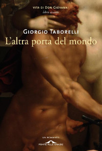 Giorgio Taborelli — L'altra porta del mondo