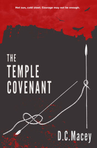 D. C. Macey [Macey, D. C.] — The Temple Covenant