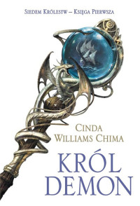 Cinda Williams Chima — Król Demon